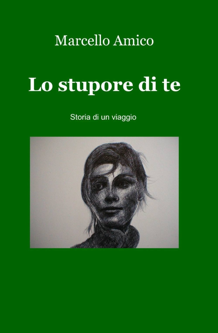 Lo stupore di te Lo stupore di te