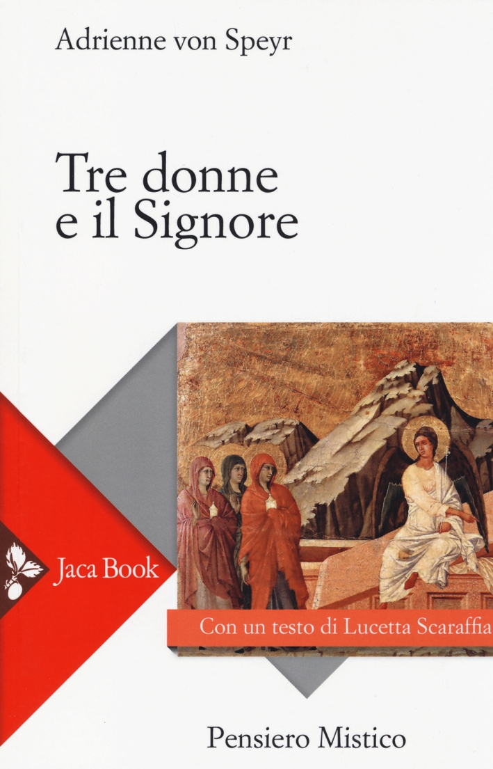 Tre donne e il signore Tre donne e il signore