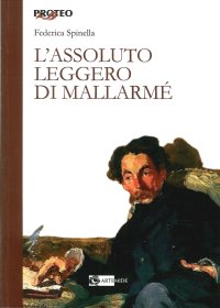 L'Assoluto Leggero di Mallarme