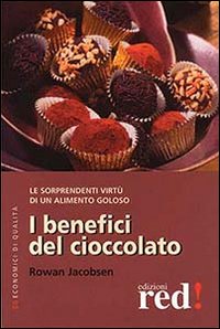 I benefici del cioccolato I benefici del cioccolato