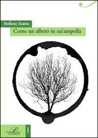 Come un albero in un'ampolla Come un albero in un'ampolla