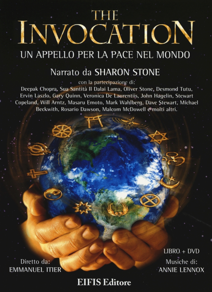 The invocation. Un appello per la pace nel mondo. DVD. Con libro The invocation. Un appello per la pace nel mondo. DVD. Con libro