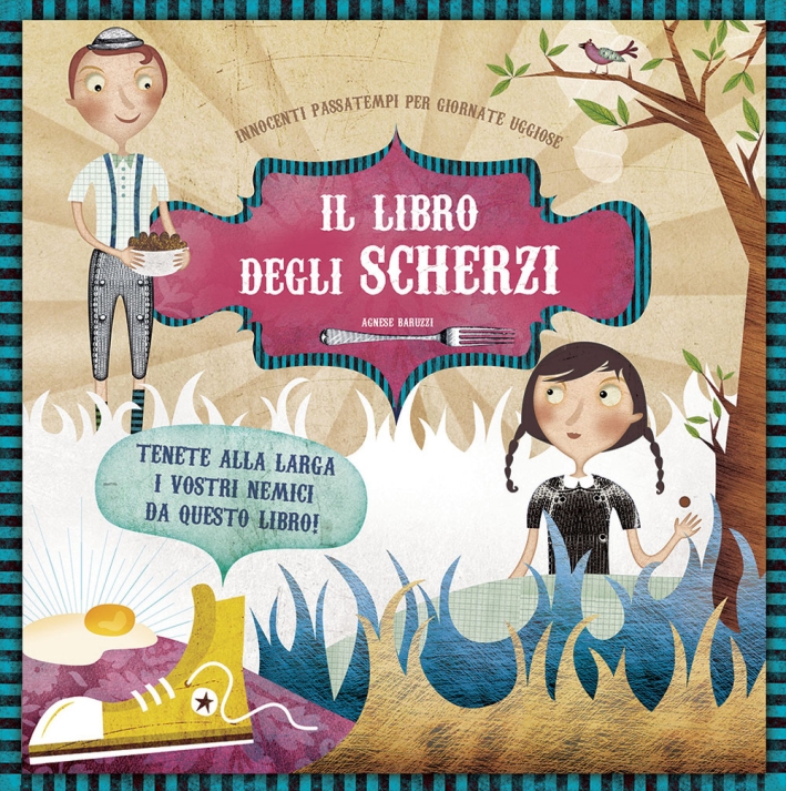 Il libro degli scherzi Il libro degli scherzi