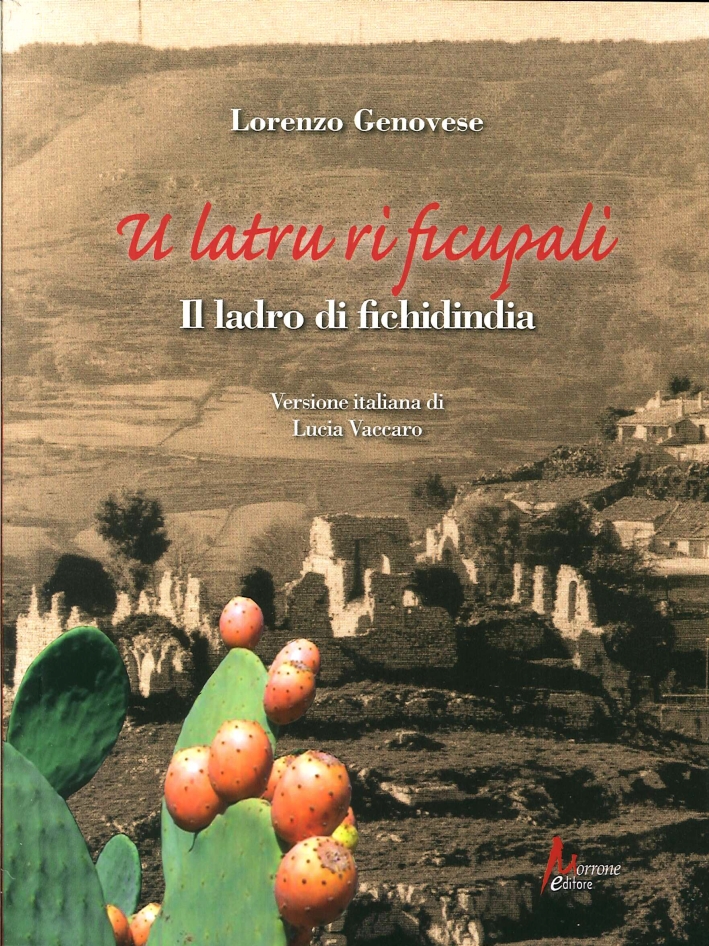 Latru Ri Ficupali (Il Ladro di Fichidindia) (U) Latru Ri Ficupali (Il Ladro di Fichidindia) (U)