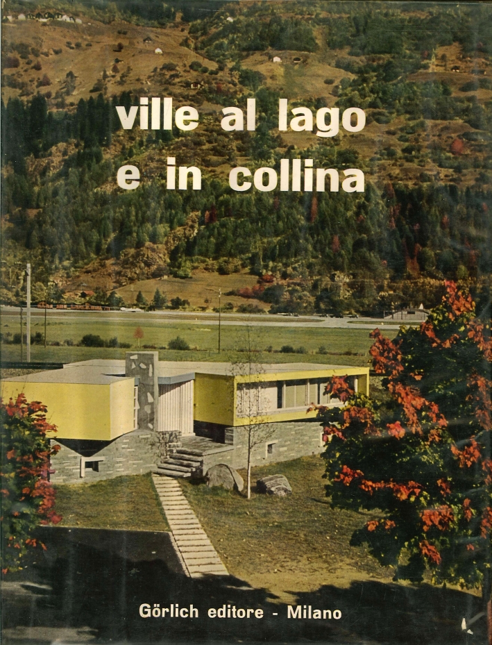 Ville al Lago e in Collina Ville al Lago e in Collina