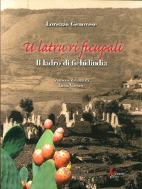 Latru Ri Ficupali (Il Ladro di Fichidindia) (U)