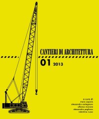 Cantieri di Architettura. 2013
