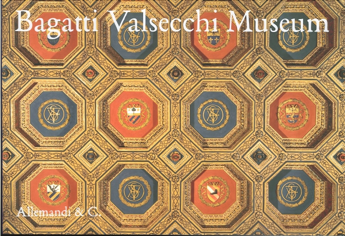 Bagatti Valsecchi Museum. Guide Bagatti Valsecchi Museum. Guide
