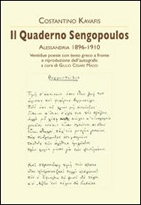 Il quaderno Sengopoulos. Alessandria 1896-1910