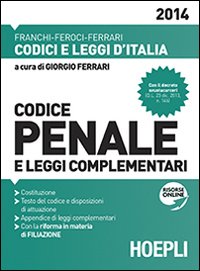 Codice penale e leggi complementari Codice penale e leggi complementari