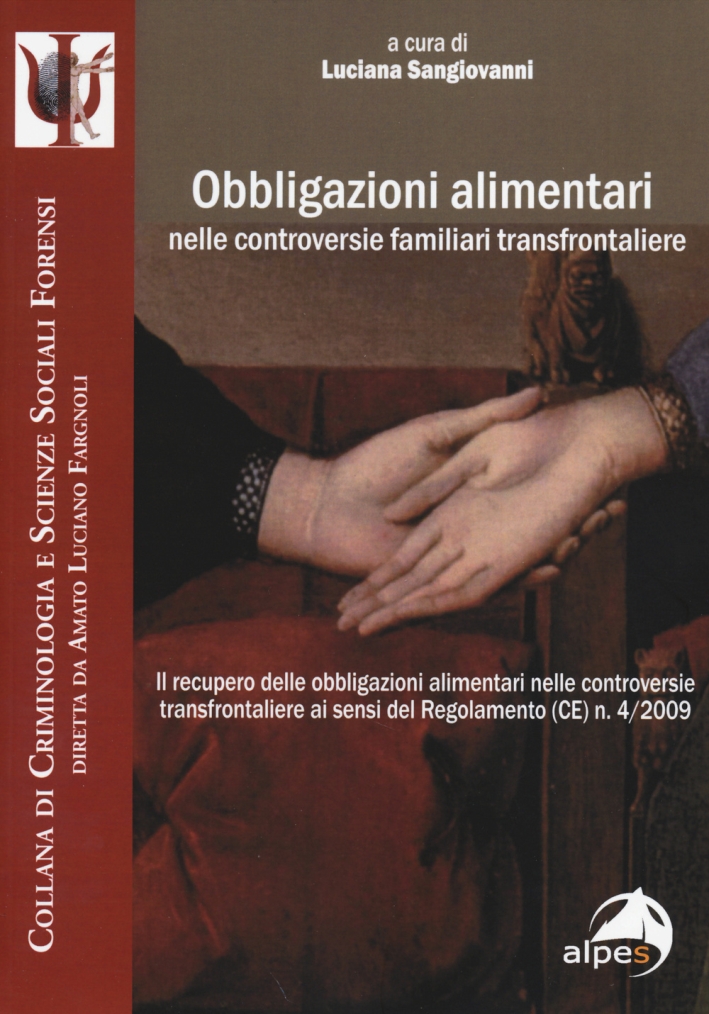 Obbligazioni alimentari nelle controversie familiari transfrontaliere Obbligazioni alimentari nelle controversie familiari transfrontaliere