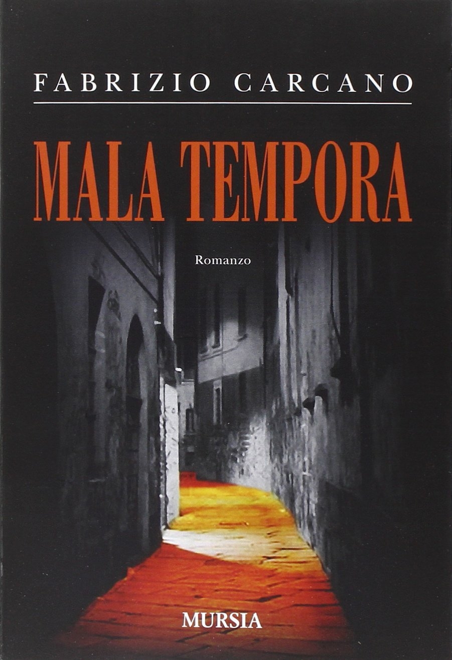 Mala tempora Mala tempora
