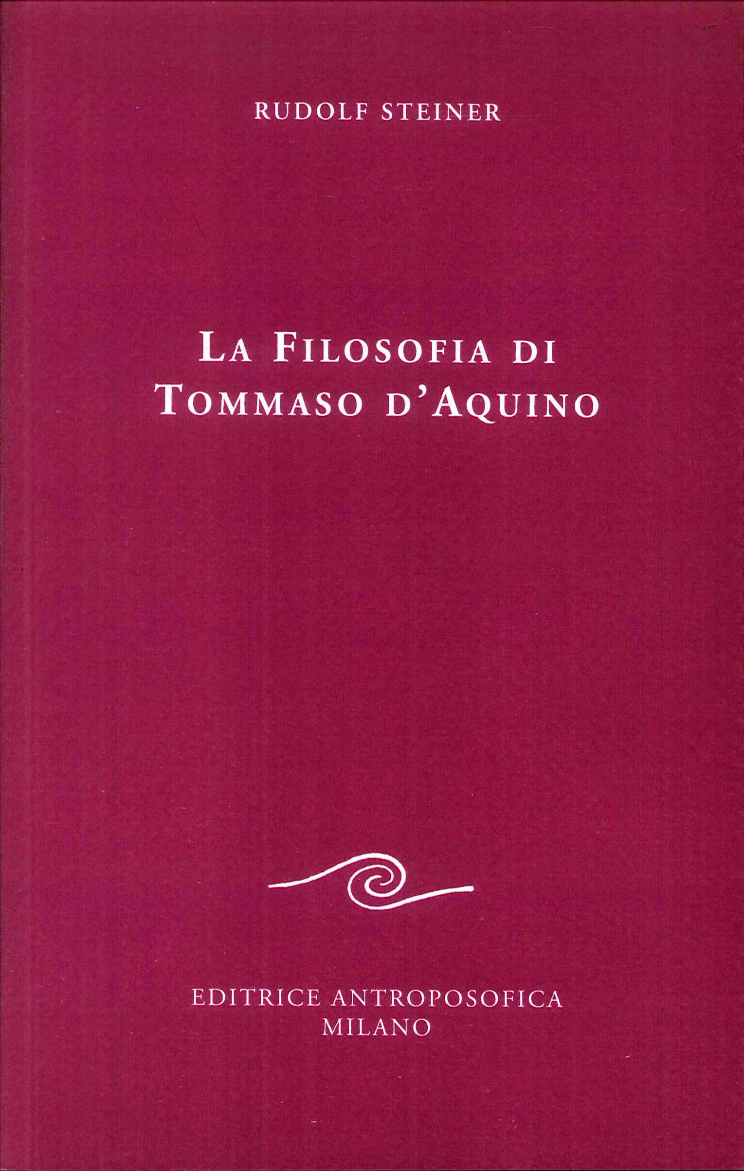 La filosofia di Tommaso d'Aquino (tre conferenze) La filosofia di Tommaso d'Aquino (tre conferenze)