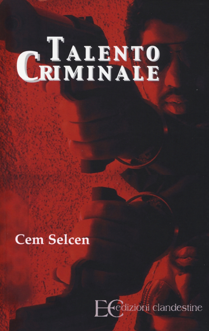 Talento criminale Talento criminale