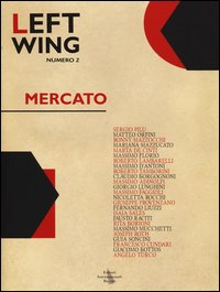 Left wing. Vol. 2: Mercato... Left wing. Vol. 2: Mercato...