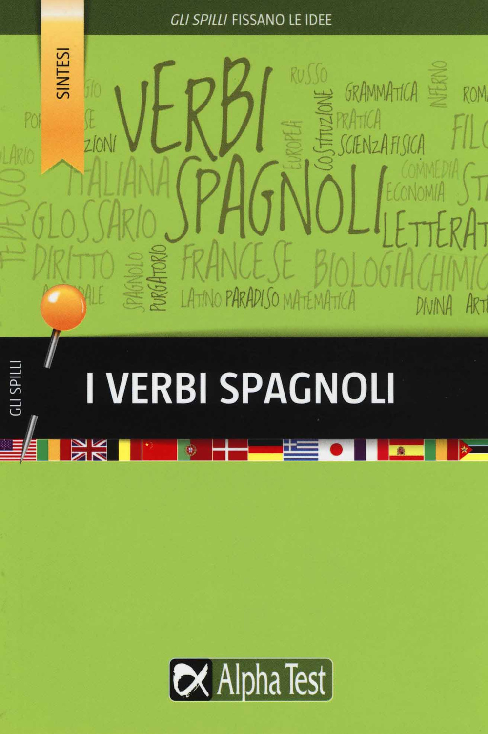 I verbi spagnoli I verbi spagnoli