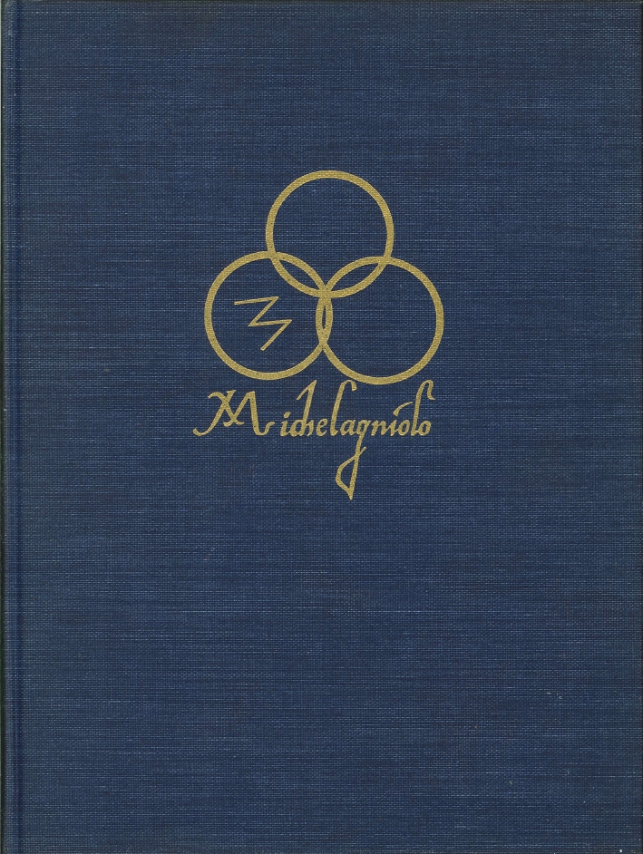 Michelangelo. Pittura, Scultura, Architettura. (Edizione Completa). Michelangelo. Pittura, Scultura, Architettura. (Edizione Completa).