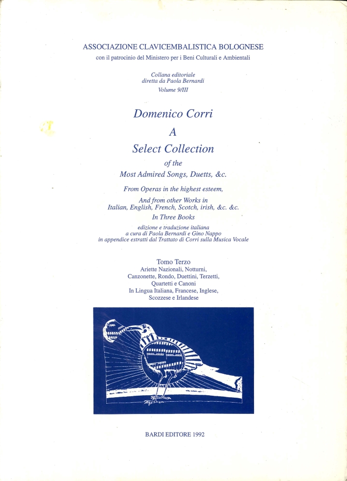 Domenico Corri a Select Collection of the Most Admired Song, Duett,&c Domenico Corri a Select Collection of the Most Admired Song, Duett,&c