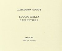 Elogio della caffettiera