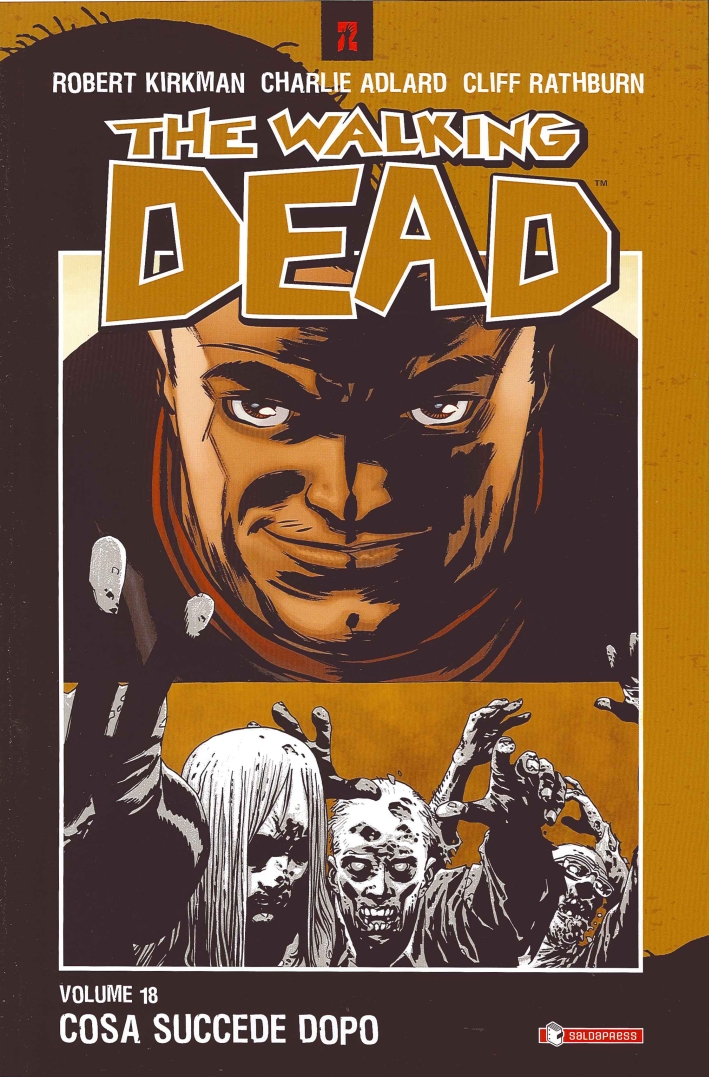 Cosa succede dopo. The walking dead. Vol. 18
