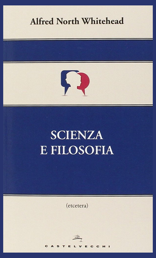 Scienza e filosofia Scienza e filosofia