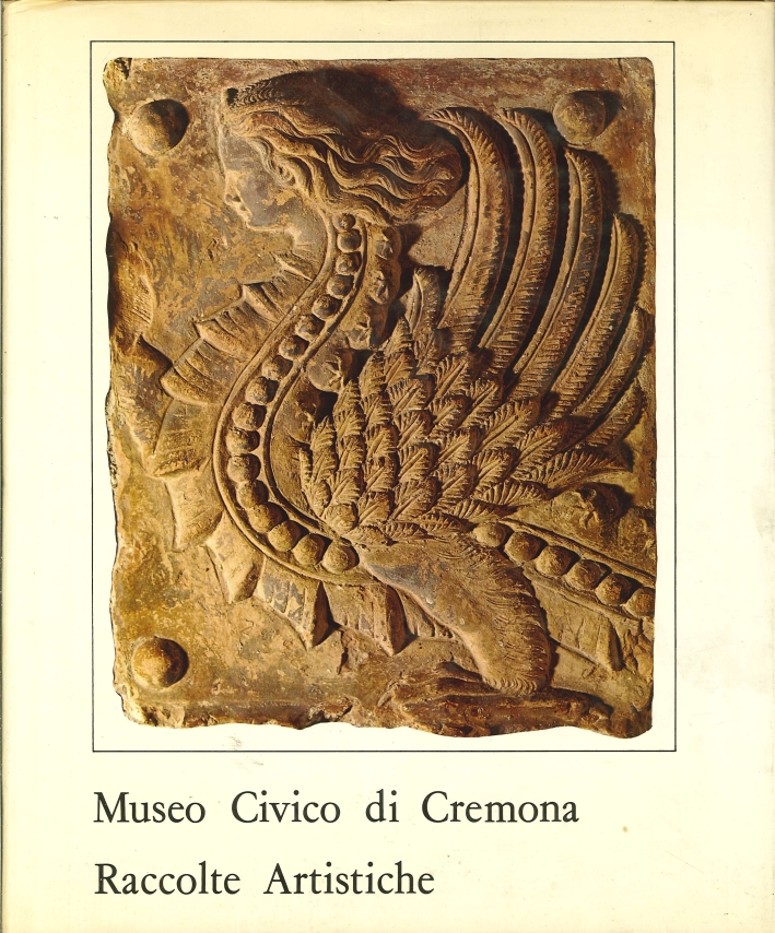 Museo Civico Ala Ponzone Cremona. Raccolte Artistiche