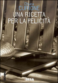 Una ricetta per la felicità Una ricetta per la felicità