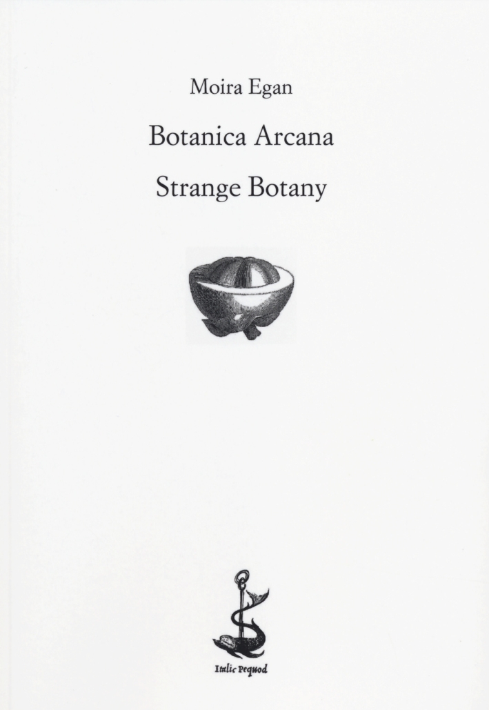 Botanica arcana-Strange Botany. Ediz. bilingue Botanica arcana-Strange Botany. Ediz. bilingue