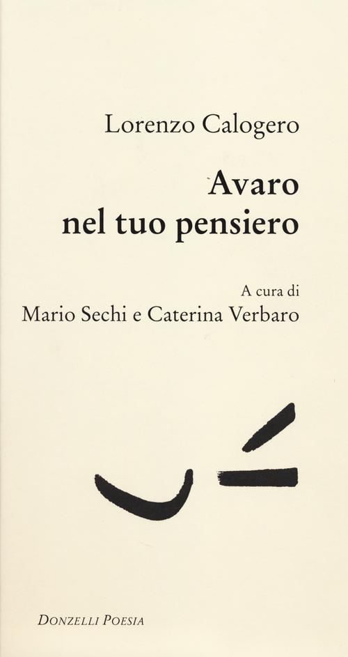 Avaro nel tuo pensiero Avaro nel tuo pensiero