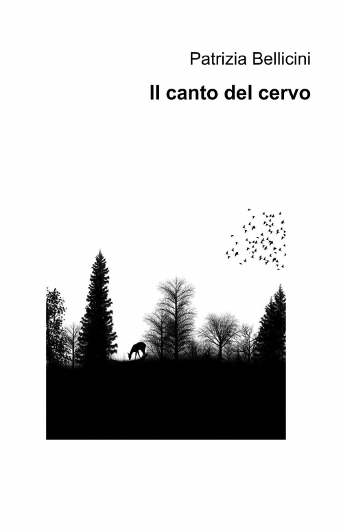 Il canto del cervo Il canto del cervo