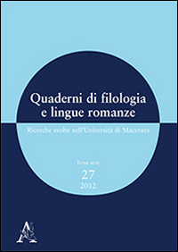 Quaderni di filologia e lingue romanze. Ricerche svolte nell'Università di Macerata. Con CD-ROM. Vol. 27 Quaderni di filologia e lingue romanze. Ricerche svolte nell'Università di Macerata. Con CD-ROM. Vol. 27