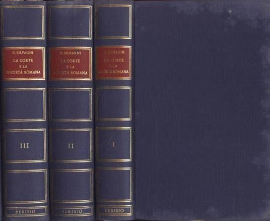 La Corte e la Società Romana nei Secoli XVIII e XIX La Corte e la Società Romana nei Secoli XVIII e XIX