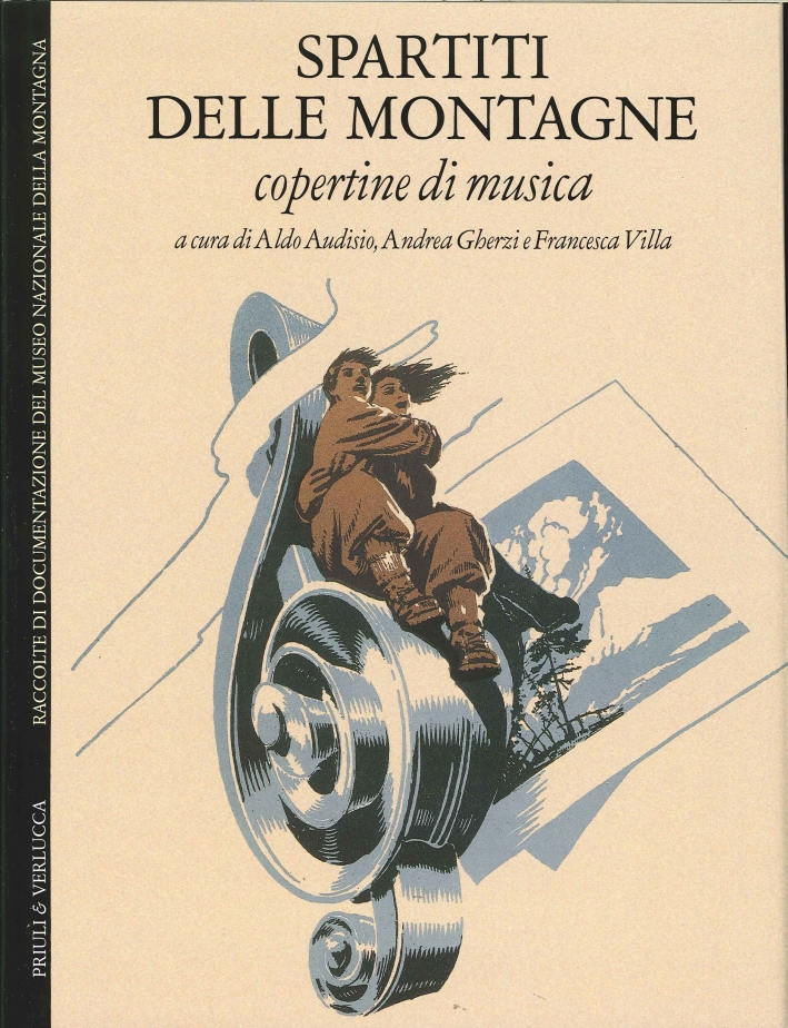 Spartiti delle Montagne. Copertine di Musica. Ediz. Italiano e Inglese Spartiti delle Montagne. Copertine di Musica. Ediz. Italiano e Inglese