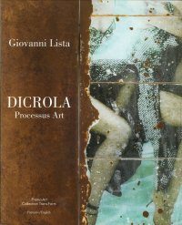 Dicrola. Processus Art