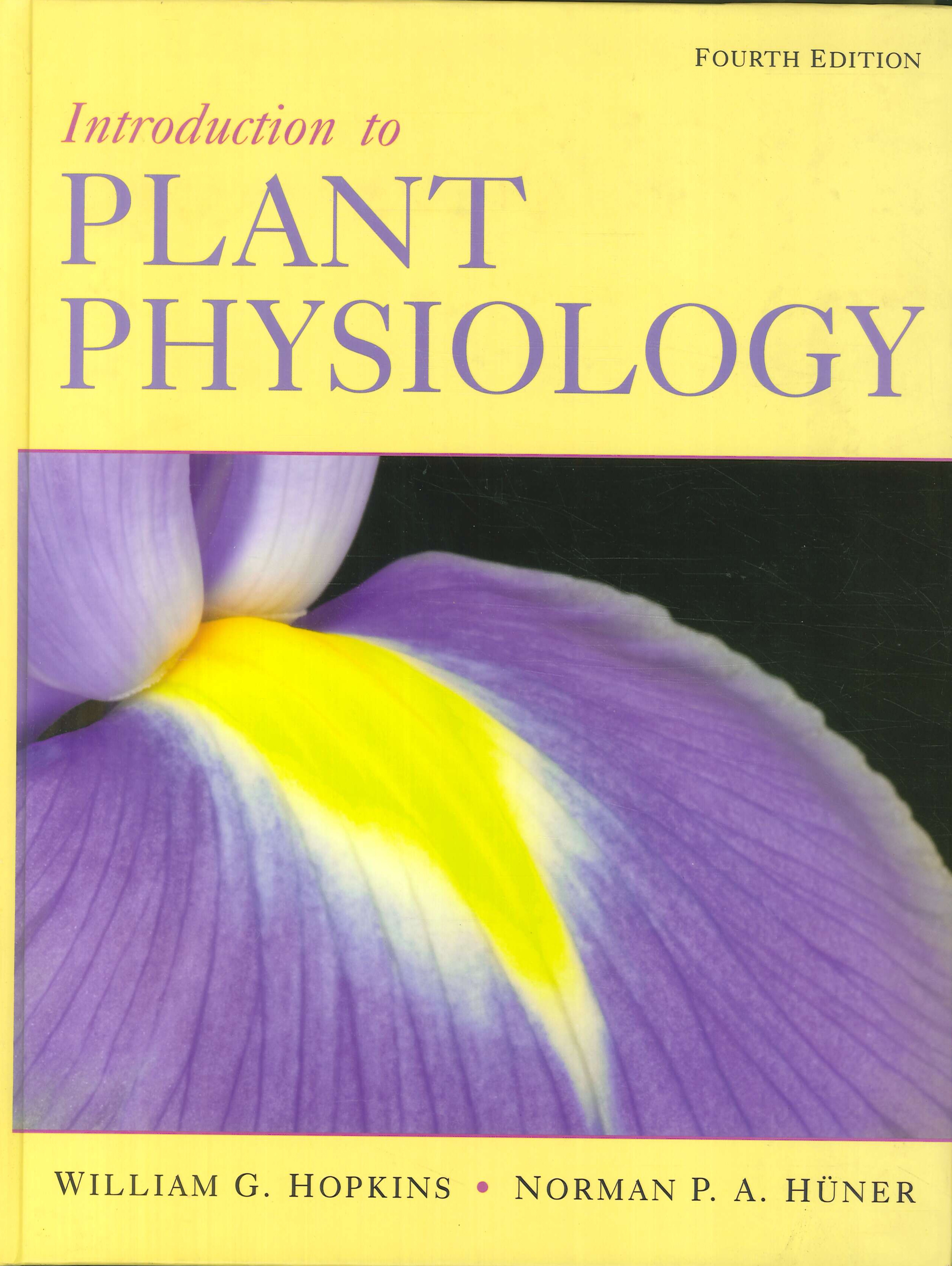 Introduction to Plant Physiology Introduction to Plant Physiology