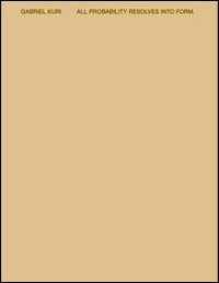 Gabriel Kuri. All probability resolves into from