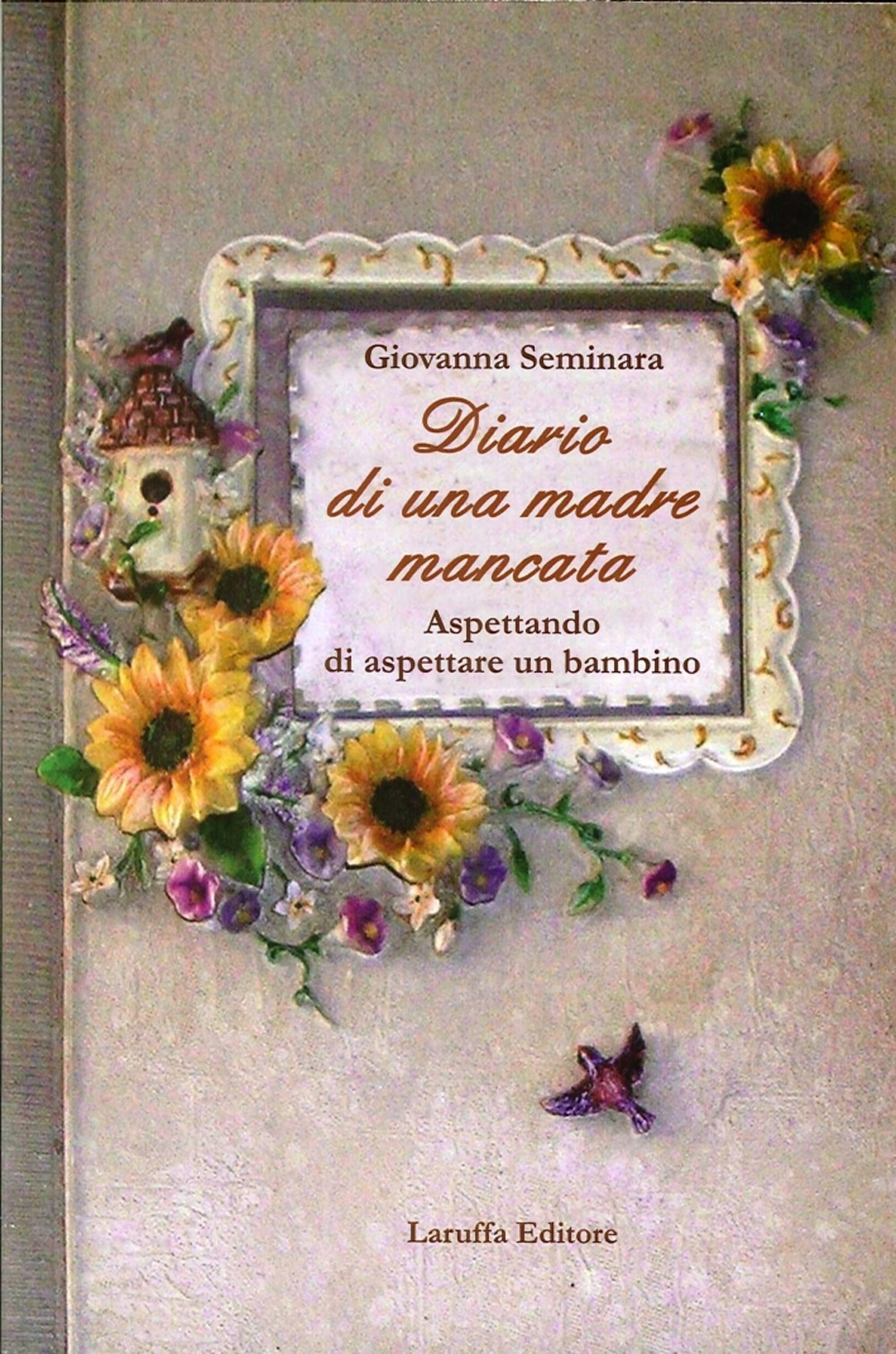 Diario di una Madre Mancata. Aspettando di Aspettare un Bambino