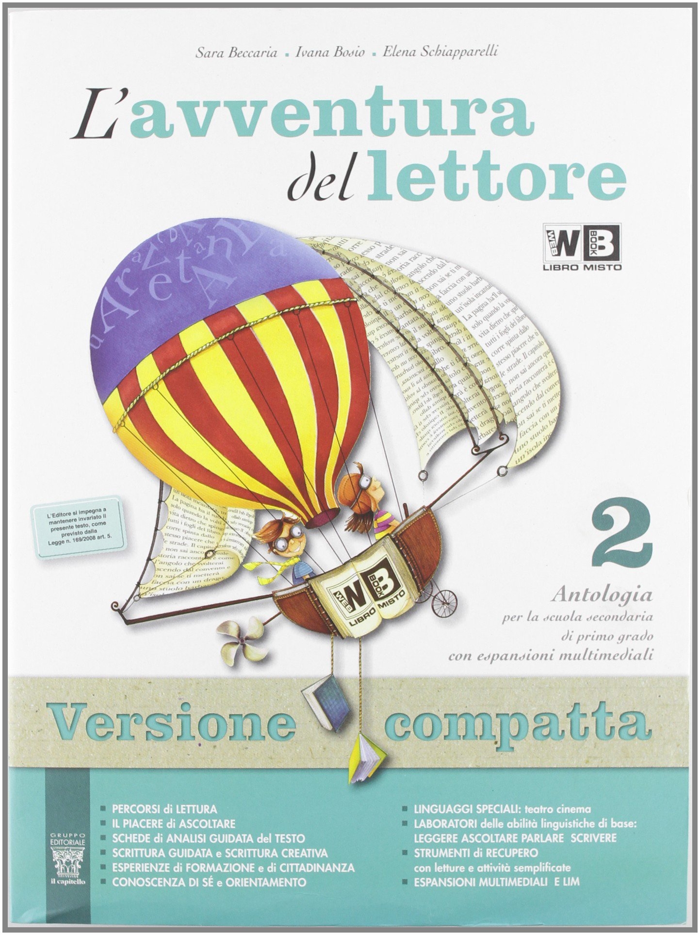 Avventura del lettore. Con letteratura­Prove INVALSI. Ediz. compatta. Con espansione online. Per la Scuola media (L')
