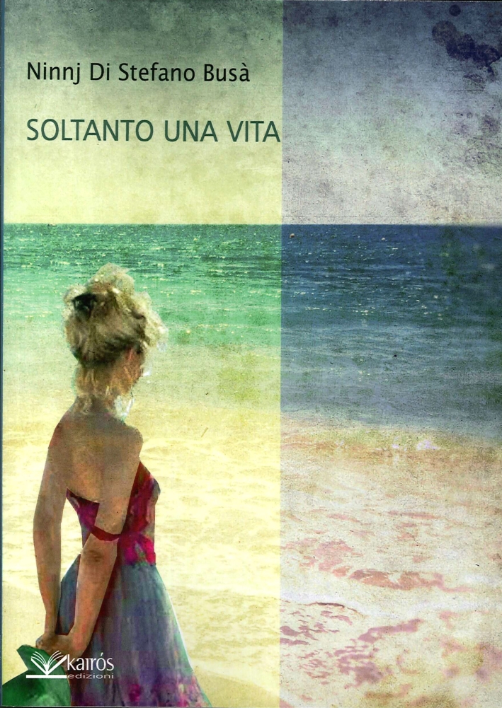 Soltanto una Vita Soltanto una Vita