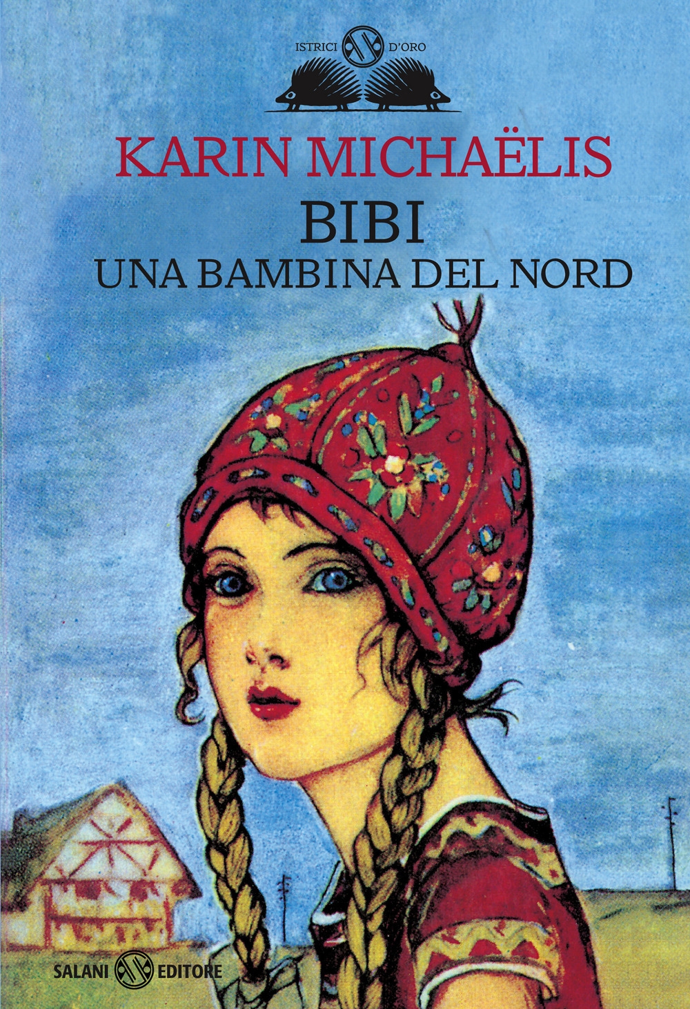 Bibi. Una bambina del nord Bibi. Una bambina del nord
