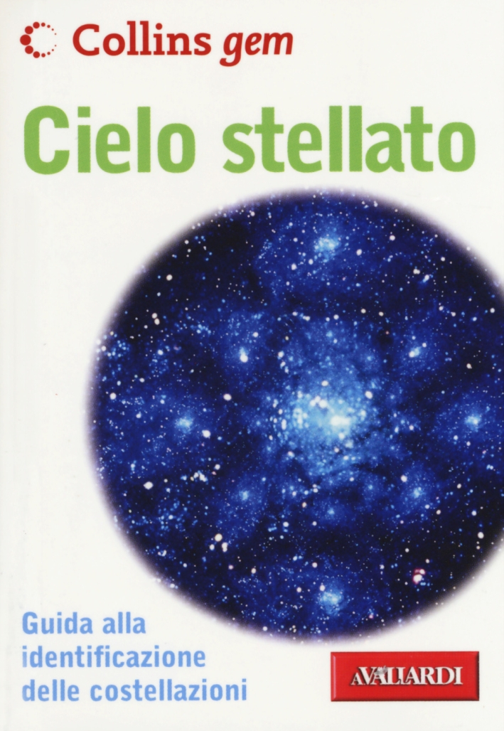 Cielo stellato Cielo stellato