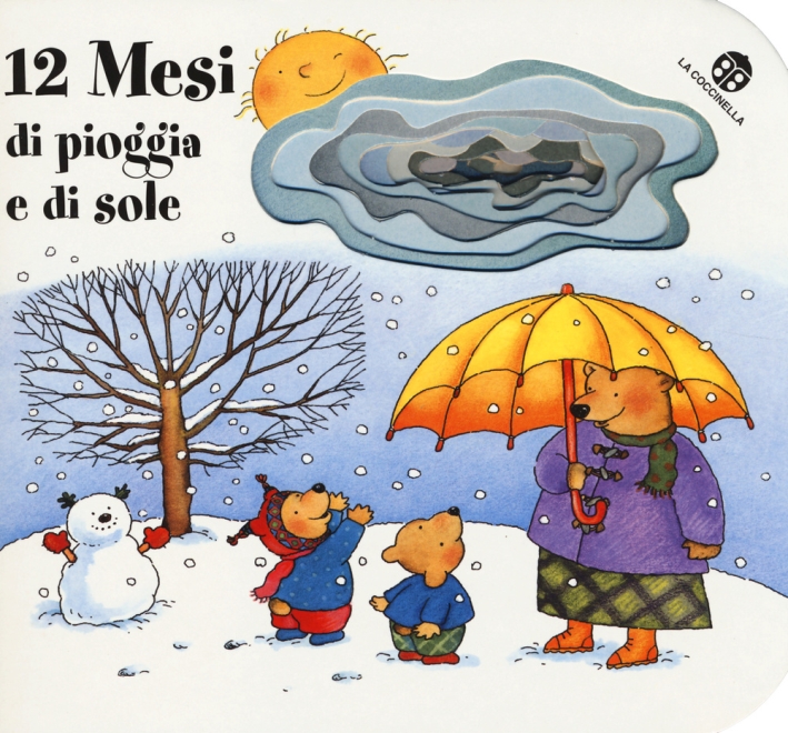 12 mesi di pioggia e di sole. I buchini 12 mesi di pioggia e di sole. I buchini