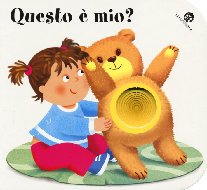 Questo è mio? I buchini Questo è mio? I buchini