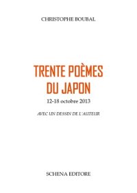 Trebte poemes du Japon 12-18 octobre 2013. Avec un dessin de l'auteur