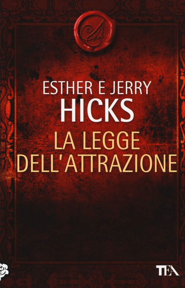 La legge dell'attrazione La legge dell'attrazione