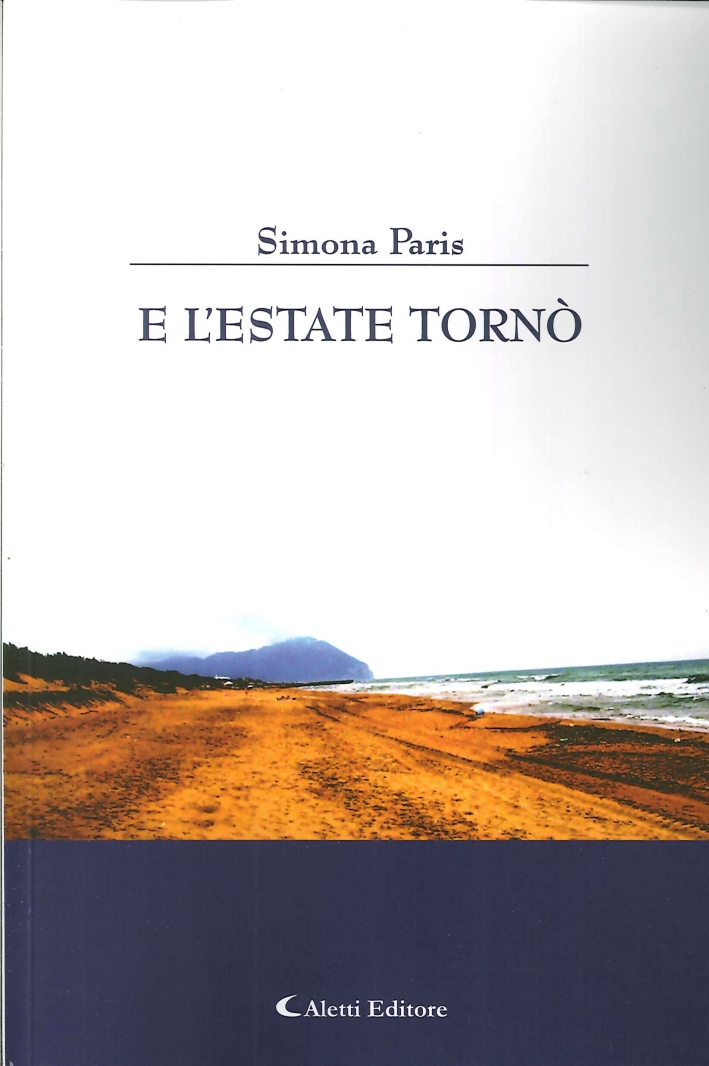E l'Estate Tornò E l'Estate Tornò