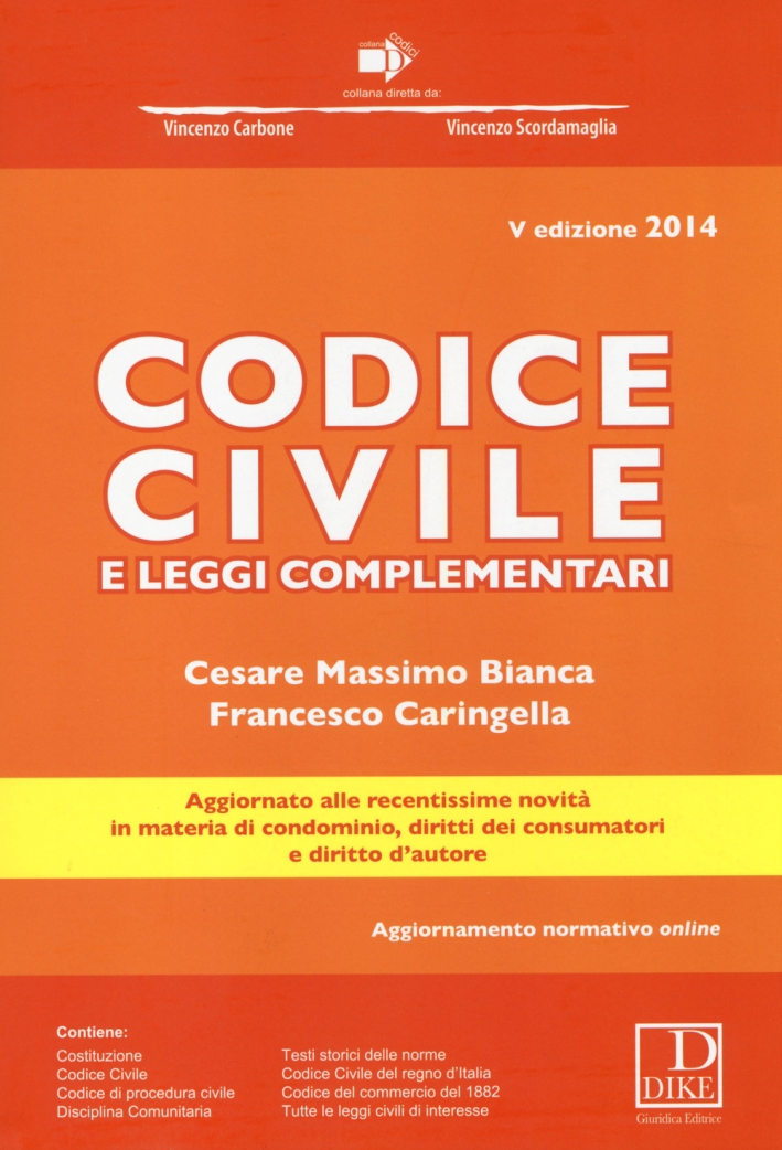 Codice civile e leggi complementari. Con aggiornamento online Codice civile e leggi complementari. Con aggiornamento online