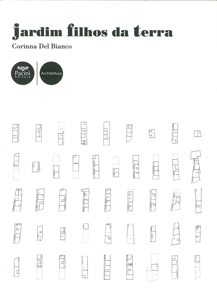 Jardim Filhos Da Terra. Ediz. Inglese Jardim Filhos Da Terra. Ediz. Inglese