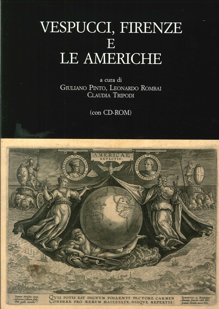 Vespucci, Firenze e le Americhe Vespucci, Firenze e le Americhe
