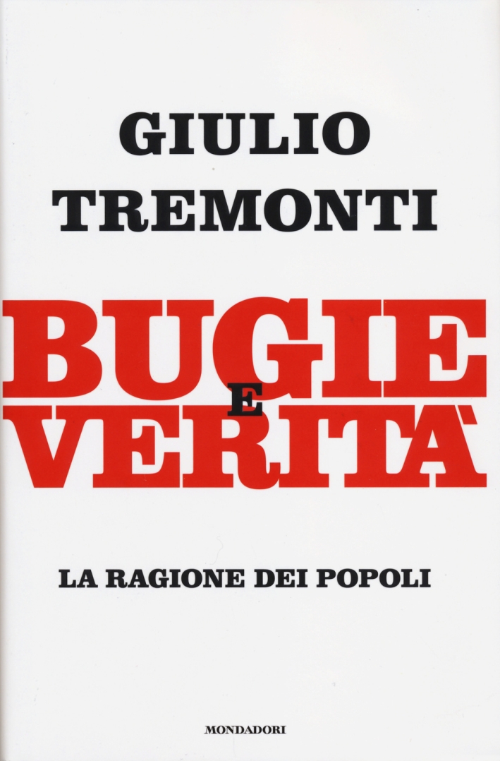 Bugie e verità. La ragione dei popoli Bugie e verità. La ragione dei popoli